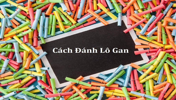 Hướng dẫn cách chơi lô gan chéo